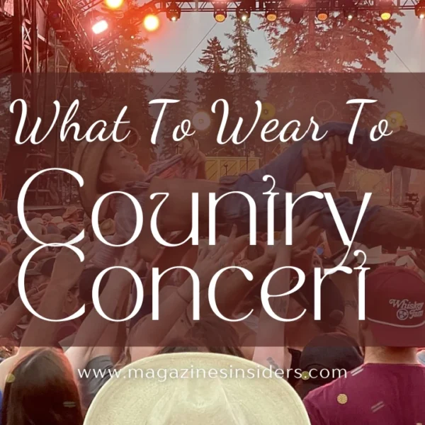 A guide about Wearing To Country Concert